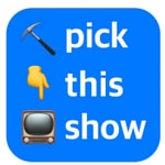 Logo of the podcast Pick This Show Podcast Pick This Show