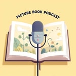 Picture Book Podcast Podcast Picture Book Podcast