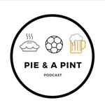 Logo of the podcast Pie and a Pint Podcast Podcast Pie and a Pint Podcast