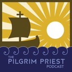 Logo of the podcast Pilgrim Priest Podcast Pilgrim Priest