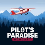 Logo of the podcast Pilot's Paradise Podcast Pilot's Paradise