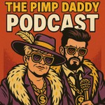 Logo of the podcast Pimp Daddy Podcast Podcast Pimp Daddy Podcast
