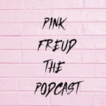 Logo of the podcast Pink Freud THE PODCAST Podcast Pink Freud THE PODCAST