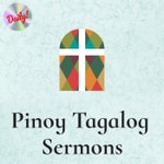 Pinoy Tagalog Sermons Pinoy Tagalog Sermons