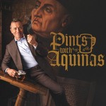 Pints With Aquinas Podcast Pints With Aquinas