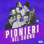 Podcast Pionieri Del Suono