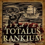 Logo of the podcast Pirates: Totalus Rankium Podcast Pirates: Totalus Rankium