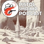 Logo of the podcast Pistol Shrimp Podcast Podcast Pistol Shrimp Podcast