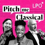 Logo of the podcast Pitch Me Classical Podcast Pitch Me Classical