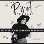 PIVOT PODCAST | Become a Photography Coach or Mentor for Photographers with Workshops, Retreats, Online Courses, and Coaching Programs PIVOT PODCAST | Become a Photography Coach or Mentor for Photographers with Workshops, Retreats, Online Courses, and Coaching Programs