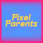 Podcast Pixel Parents | Video Game Podcast