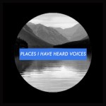 Logo of the podcast Places I Have Heard Voices Podcast Places I Have Heard Voices