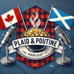 Podcast Plaid &amp; Poutine