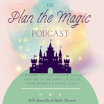 Logo of the podcast Plan The Magic Disneyland Podcast Plan The Magic Disneyland