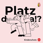 Logo of the podcast Platz da!? Der Podcast der Kinder- und Jugendhilfe OÖ Podcast Platz da!? Der Podcast der Kinder- und Jugendhilfe OÖ