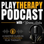 Play Therapy Podcast: A Master-Class in Child-Centered Play Therapy Podcast Play Therapy Podcast: A Master-Class in Child-Centered Play Therapy