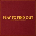 Play to Find Out Play to Find Out