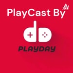 Logo of the podcast PlayCast By: Playday Podcast PlayCast By: Playday