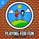 Logo of the podcast Playing for Fun Podcast Playing for Fun