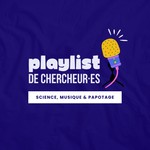 Logo of the podcast Playlist de chercheur·es Podcast Playlist de chercheur·es