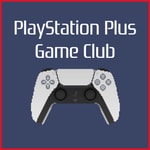 Logo of the podcast PlayStation Plus Game Club Podcast PlayStation Plus Game Club