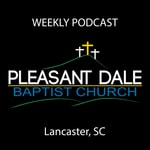 Logo of the podcast Pleasant Dale Baptist Church Choir Podcast Pleasant Dale Baptist Church Choir