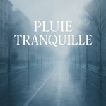 Podcast Pluie Tranquille