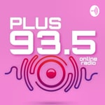 Logo of the podcast Plus 93.5 Podcast Plus 93.5