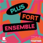 Logo of the podcast Plus Fort Ensemble Podcast Plus Fort Ensemble
