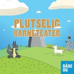 Logo of the podcast Plutselig Barneteater! Podcast Plutselig Barneteater!