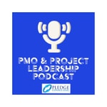 Logo of the podcast PMO & Project Leadership Podcast Podcast PMO & Project Leadership Podcast