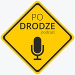 Logo of the podcast Po Drodze podcast Podcast Po Drodze podcast