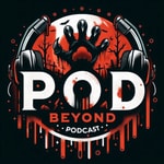 Logo of the podcast Pod Beyond: A Horror Movie Podcast Podcast Pod Beyond: A Horror Movie Podcast