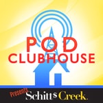 Logo of the podcast Pod Clubhouse Presents: Schitt's Creek Podcast Pod Clubhouse Presents: Schitt's Creek