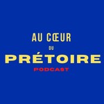 Logo of the podcast Podcast - Au cœur du prétoire Podcast Podcast - Au cœur du prétoire