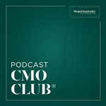 Logo of the podcast Podcast CMO Club® Podcast Podcast CMO Club®