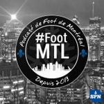 Logo of the podcast Podcast de Foot de Montréal - #FootMTL Podcast Podcast de Foot de Montréal - #FootMTL