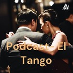 Logo of the podcast Podcast- El Tango Podcast Podcast- El Tango