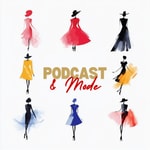 Logo of the podcast Podcast et Mode Podcast Podcast et Mode