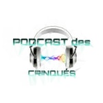 Podcast Podcast – Podcast des Crinqués