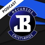 Logo of the podcast PODCAST RECURSOS CRISTIANOS Podcast PODCAST RECURSOS CRISTIANOS