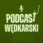 Logo of the podcast Podcast Wędkarski Podcast Podcast Wędkarski