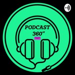 Logo of the podcast Podcast360 Podcast Podcast360