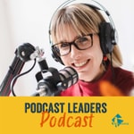 Logo of the podcast PodcastLeaders Podcast Podcast PodcastLeaders Podcast