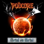 Logo of the podcast PODcore - Metal on Metal Podcast PODcore - Metal on Metal