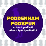 Logo of the podcast Poddenham Podspur (Spurs Podcast) Podcast Poddenham Podspur (Spurs Podcast)