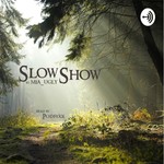 Podcast [Podfic] Slow Show by mia_ugly