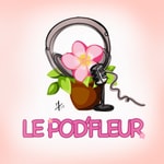 Logo of the podcast POD'FLEUR Podcast POD'FLEUR