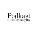 Logo of the podcast Podkast Dezinformacyjny Podcast Podkast Dezinformacyjny
