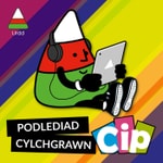 Logo of the podcast Podlediad Cylchgrawn Cip Podcast Podlediad Cylchgrawn Cip